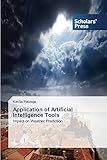 Application of Artificial Intelligence Tools: Impact on Weather Prediction