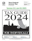 Tax Guide 2024 for Individuals: Publication 17