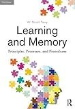 Learning and Memory: Basic Principles, Processes, and Procedures, Fifth Edition