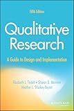 Qualitative Research: A Guide to Design and Implementation