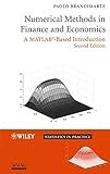 Numerical Methods in Finance and Economics: A MATLAB-Based Introduction (Statistics in Practice)