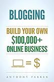 Blogging: How To Make Money Online And Build Your Own $100,000+ Online Business Blogging, Make Money Blogging, Blogging Business, How To Make Money Blogging, Passive Income, How To Make Money Online
