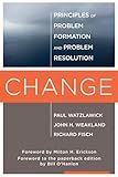 Change: Principles of Problem Formation and Problem Resolution