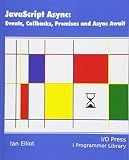 JavaScript Async: Events, Callbacks, Promises and Async Await