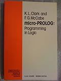 Micro-Prolog: Programming in Logic