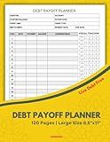 Debt Payoff Planner: Use Snowball and Avalanche Method with Help of Intuitive Visual Progress Tracker to Live Debt Free