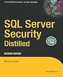 SQL Server Security Distilled