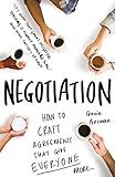 A Practical Guide to Negotiation: Create Winning Agreements (Practical Guide Series)