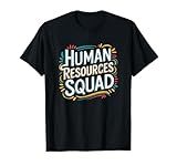 HR Squad for HR Team and Human Resources Team T-Shirt