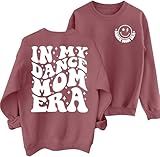 Ithalt Mama Sweatshirt for Women in My Dance Mom Era Sweatshirts Dance Mom Crewneck Long Sleeve Casual Pullovers Top(Pink, XX-Large)