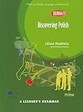 Hurra!!! A Learner's Grammar - Polish Grammar Book - Discovering Polish 2016