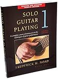 Solo Guitar Playing Book 1 4th Edition | Classical Guitar Method for Beginners | Technique, Theory, and Repertoire | Step-by-Step Exercises and Songs for Self-Study and Solo Practice