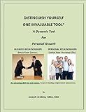 Distinguish Yourself - One Invaluable Tool
