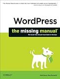 Wordpress: The Missing Manual