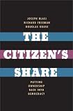 The Citizen's Share: Putting Ownership Back into Democracy