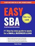 Easy SBA #1 Step-by-step guide to apply for a Small Business Loan