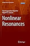 Nonlinear Resonances (Springer Series in Synergetics)