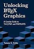 Unlocking LaTeX Graphics: A Concise Guide to TikZ/PGF and PGFPLOTS
