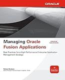 Managing Oracle Fusion Applications (Oracle Press)