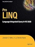 Pro LINQ in VB8: Language Integrated Query in VB 2008 (Expert's Voice in .NET)