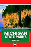 Michigan State Parks Bucket List: Trip Planner & Outdoor Adventure Log List Guide | Travel Log & Memory Journal | America Passport & Stamp Book
