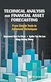 TECHNICAL ANALYSIS AND FINANCIAL ASSET FORECASTING: FROM SIMPLE TOOLS TO ADVANCED TECHNIQUES