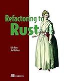 Refactoring to Rust