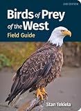 Birds of Prey of the West Field Guide (Bird Identification Guides)