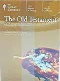 The Great Courses-the Old Testament, Part 1 & 2