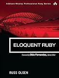 Eloquent Ruby (Addison-Wesley Professional Ruby Series)