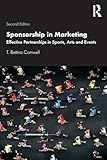 Sponsorship in Marketing: Effective Partnerships in Sports, Arts and Events