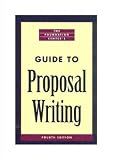 The Foundation Center's Guide to Proposal Writing (Foundation Center's Guide to Proposal Writing)