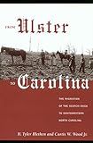 From Ulster to Carolina: The Migration of the Scotch-Irish to Southwestern North Carolina