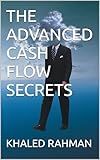 THE ADVANCED CASH FLOW