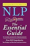 NLP: The Essential Guide to Neuro-Linguistic Programming