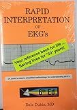 Rapid Interpretation of EKG's, Sixth Edition