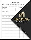 Trading Journal: Trading Log and Investment Journal for Traders of Stocks, Futures, Options and Forex | Record Up to 1800 Trades