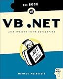 The Book of VB .NET: .NET Insight for VB Developers
