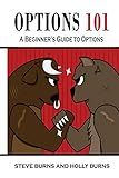 Options 101: A Beginner's Guide to Trading Options in the Stock Market