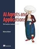 AI Agents and Applications: With LangChain, LangGraph, and MCP