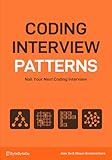 Coding Interview Patterns: Nail Your Next Coding Interview