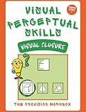 Visual Perceptual Skills _Visual Closure_Shapes Series 1: Workbook Activity for Occupational Therapy, Special and Regular Education Settings, Classroom, Therapy Clinic or Home School Settings