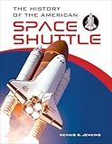 The History of the American Space Shuttle