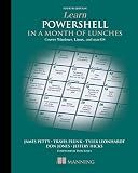 Learn PowerShell in a Month of Lunches, Fourth Edition: Covers Windows, Linux, and macOS