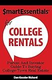 Smart Essentials For College Rentals: Parent and Investor Guide To Buying College-Town Real Estate