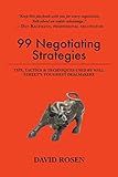 99 Negotiating Strategies: Tips, Tactics & Techniques Used by Wall Street's Toughest Dealmakers