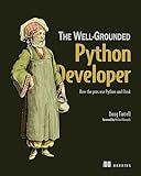The Well-Grounded Python Developer: How the pros use Python and Flask