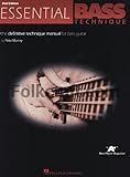 Essential Bass Technique: The Definitive Technique Manual for Bass Guitar