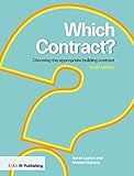 Which Contract?: Choosing The Appropriate Building Contract