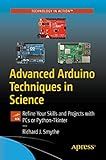 Advanced Arduino Techniques in Science: Refine Your Skills and Projects with PCs or Python-Tkinter